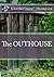 The Outhouse