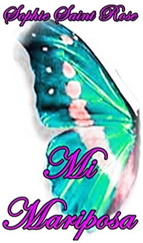 Mi mariposa (Kindle Edition)