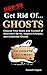How to Get Rid of Ghosts: Quick and Easy Methods to Cleanse Your Home and Yourself of Malevolent Spirits, Negative Energies, and Unwanted Ghosts