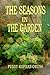 The Seasons in the Garden (...