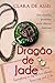 Dragão de Jade (Dragão de J...