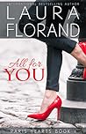All for You by Laura Florand