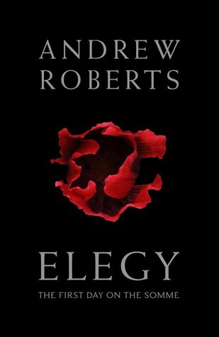 Elegy: The First Day on the Somme (Hardcover)