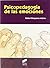Psicopedagogía de las emociones (Educar, instruir nº 4) (Spanish Edition)