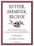 Better, Smarter, Richer: Se...