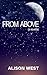 From Above (a novella)