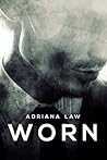 WORN by Adriana Law