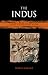 The Indus by Andrew Robinson
