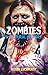 Zombies: A Cultural History
