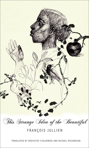 This Strange Idea of the Beautiful (The French List)