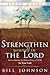 Strenthen Yourself in the Lord Study Guide: How to Release the Hidden Power of God in Your Life