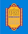 A Cherokee Feast ...