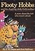 Flooty Hobbs and the Jiggling Jolly Gollywobber by James W. Dixon