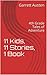 11 Kids, 11 Stories, 1 Book: 4th Grade Tales of Adventure
