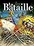 La Bataille, Tome 2 by Ivan Gil