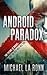 Android Paradox (Android X #1)