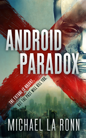 Android Paradox (Android X #1)