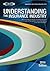 Understanding the Insurance Industry: An overview for those working with and in one of the world's most interesting and vital industries.