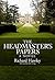 The Headmaster's Papers by Richard A. Hawley