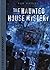 The Haunted House Mystery (...