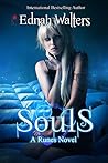 Souls by Ednah Walters