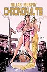 Chrononauts #3 by Mark Millar