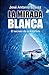 La mirada blanca (Spanish Edition)