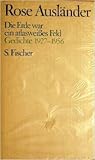Die Erde war ein atlasweisses Feld: Gedichte 1927 - 1956