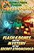 Flash and Bones and the Mystery of the Secret Stronghold by Calvin Crowther