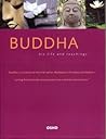 Buddha: His Life ...