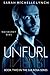 Unfurl (Sub Rosa Series)
