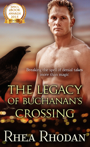The Legacy of Buchanan's Crossing (Kindle Edition)