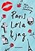 Paris, Lola och jag by Moa Eriksson Sandberg