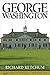 George Washington by Richard M. Ketchum