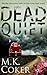 Dead Quiet (Dakota Mystery #4)