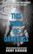 This Thing of Darkness