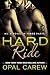 Hard Ride: Part 3 (Ready to Ride #4c)