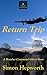 Return Trip by Simon Hepworth
