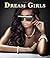 Dream Girls (A Picture Book)