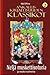 Neljä muskettisoturia ja muita tarinoita (Ankalliskirjallisuuden klassikot, #2)