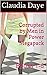 Corrupted by Men in Power Bundle: Books 1-6