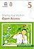 Sharing Your Work in Open Access [Open Access for Researchers... by Anup Kumar Das