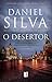 O Desertor by Daniel Silva