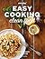 Easy Cooking: Clean Food