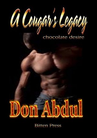 Chocolate Desire (A Cougar's Legacy, #1)