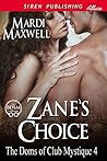 Zane's Choice by Mardi Maxwell Zane's Choice by Mardi Maxwell
