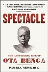 Spectacle: The Astonishing Life of Ota Benga