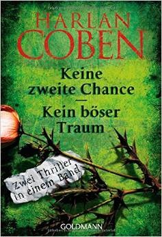 Keine zweite Chance / Kein böser Traum: Zwei Thriller in einem Band: Zwei Romane in einem Band (No Second Chance / Just One Look)