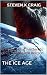 The Ice Age: The Story That...