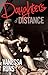 Daughters of Distance by Vanessa Runs
